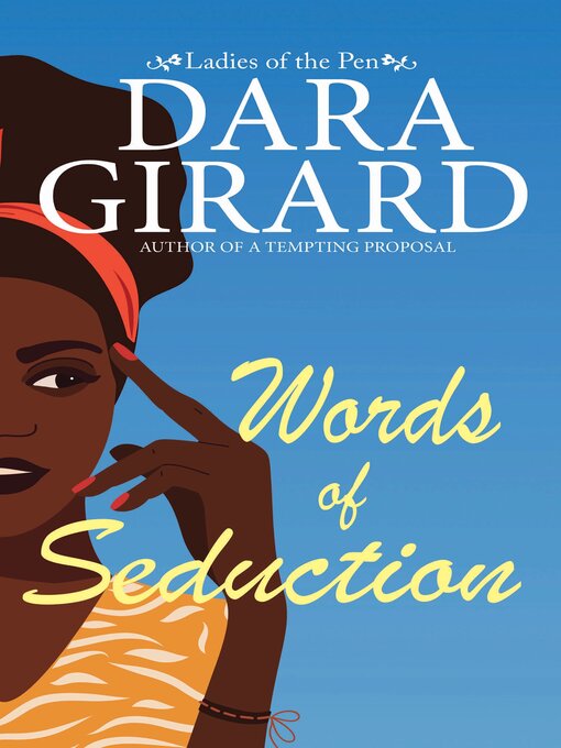 Title details for Words of Seduction by Dara Girard - Available